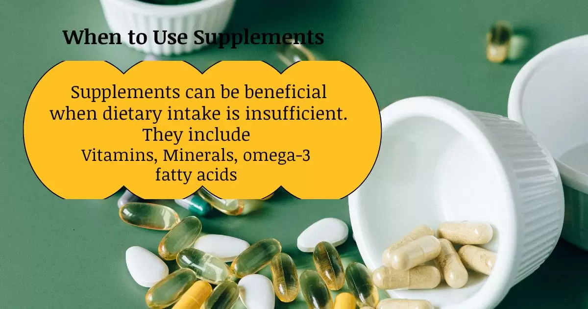 When to Use Supplements 